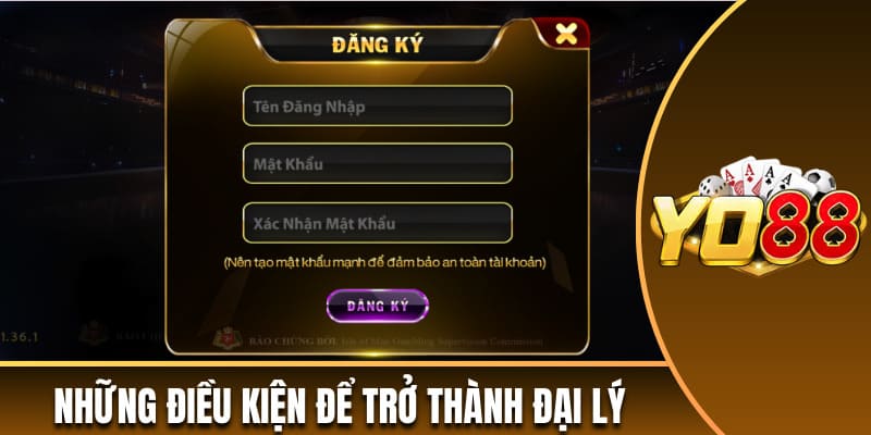 Những điều kiện bạn cần đáp ứng nếu muốn trở thành đại lý